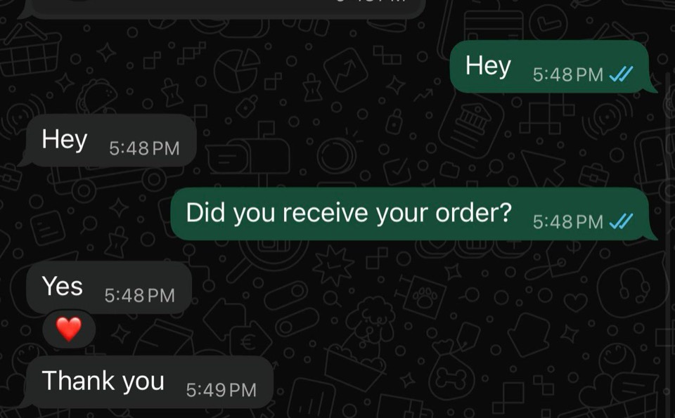 Customer message confirming a received order and saying thank you